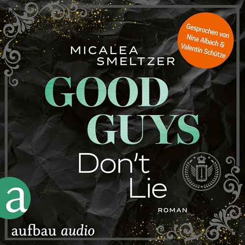 Good Guys Don't Lie : The Boys - Band 4