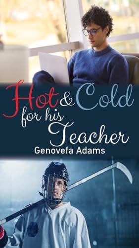 Hot and Cold for his Teacher