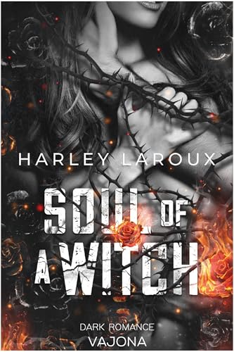 Soul Of A Witch (Souls Trilogy 3)