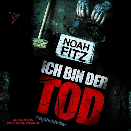 Ich bin der Tod: Johannes-Hornoff-Thriller - Band 7