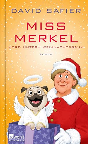 Miss Merkel: Mord unterm Weihnachtsbaum (Merkel Krimi 5)