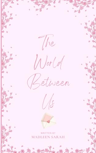The World Between Us