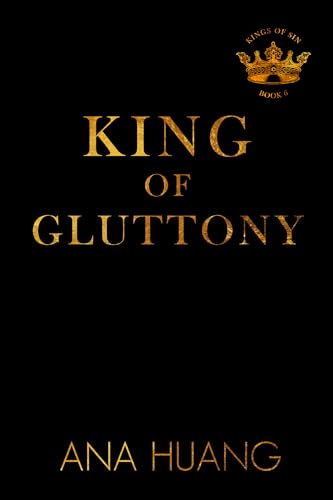 King of Gluttony (Kings of Sin Book 6)