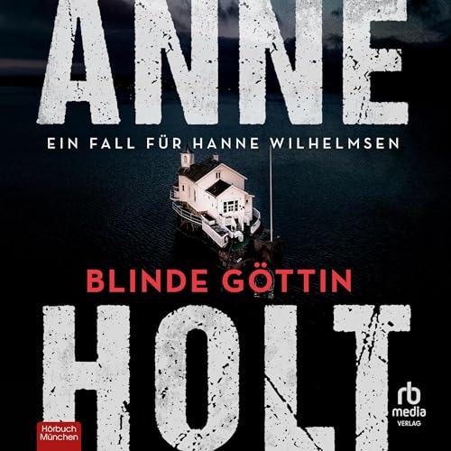Blinde Göttin: Ein Fall für Hanne Wilhelmsen (Hanne Wilhelmsen 1)
