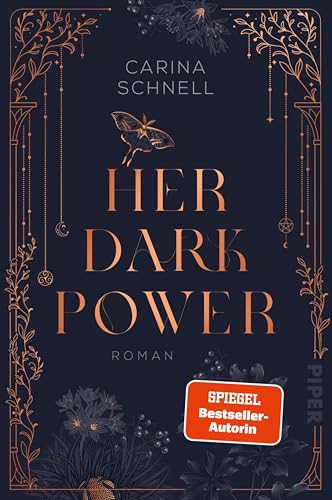 Her Dark Power (Crescent College 1): Roman | Romantasy an einem düsteren College für Hexen