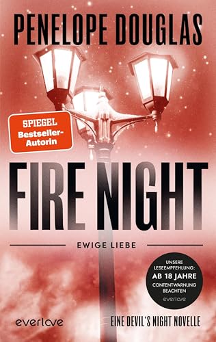 Fire Night – Ewige Liebe (Devil’s Night): Novella | Der Abschluss der »Devil's Night«-Reihe!