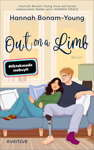 Out on a Limb: Roman | Ein Buch wie eine warme Umarmung: die beliebte Tiktok-Romance endlich auf Deutsch!