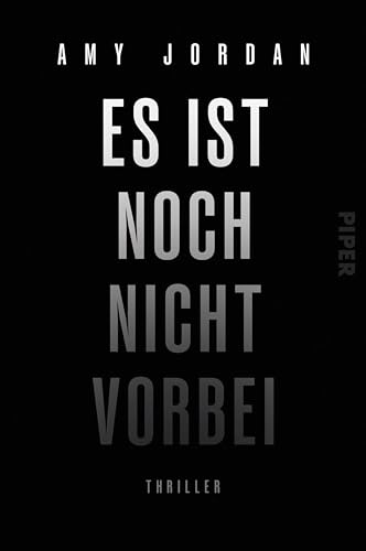 Es ist noch nicht vorbei: Thriller | Düsterer und rasanter Thriller-Bestseller aus Irland