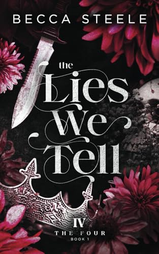 The Lies We Tell (The Four, Band 1)
