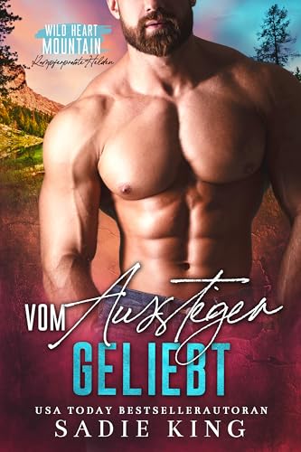 Vom Aussteiger geliebt: Eine Instalove-Romanze (Kampferprobte Helden 1)