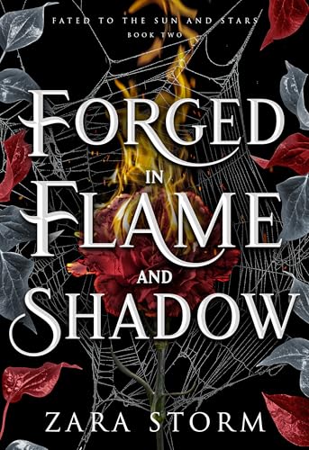 Forged in Flame and Shadow: A Dark Fantasy Romance (Fated to the Sun and Stars Book 2)