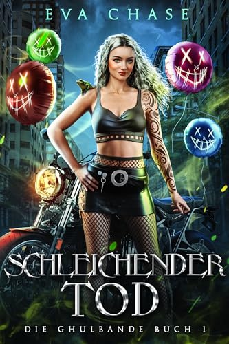 Schleichender Tod (Die Ghulbande 1)