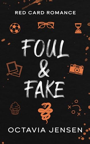 Foul & Fake: Red Card Romance