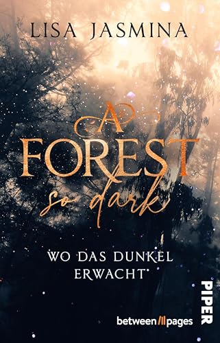 A Forest so Dark – Wo das Dunkel erwacht (Nocturne Tales 1): Roman | Düster-märchenhafte Enemies-to-Lovers-Romance mit Twist