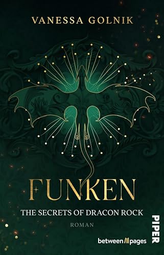 Funken – The Secrets of Dracon Rock (Drachen in Ignia 1): Roman | New Adult Romantasy mit Drachen