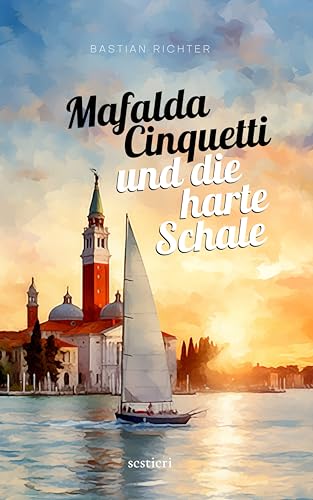 Mafalda Cinquetti und die harte Schale: Mafaldas dritter Fall