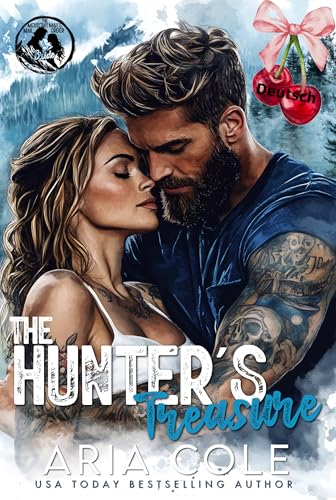 Der Schatz des Jägers: Eine geheime Identität, unerwiderte Liebe, Romanze mit einer Katalogbraut (The Mountain Man's Mail-Order Bride - Deutsch 6)