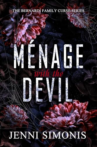 Ménage with the Devil (Bernardi Family Curse series Book 1)