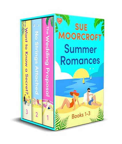 Summer Romances: Three summer romances from the much-loved author Sue Moorcroft in one great-value box set