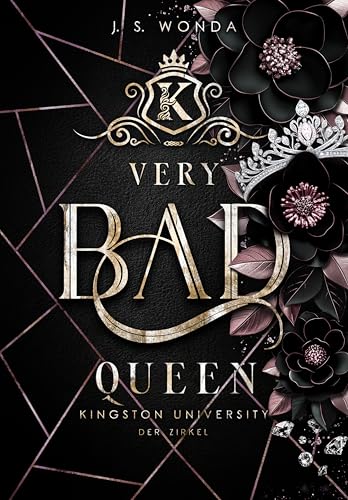 Very Bad Queen: Der Zirkel (Kingston University)