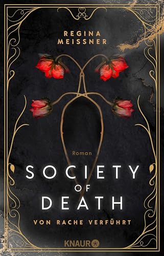 Society of Death. Von Rache verführt: Roman | Band 1 der Dark Academia-Dilogie um die berüchtigte Studentenverbindung Skull & Bones