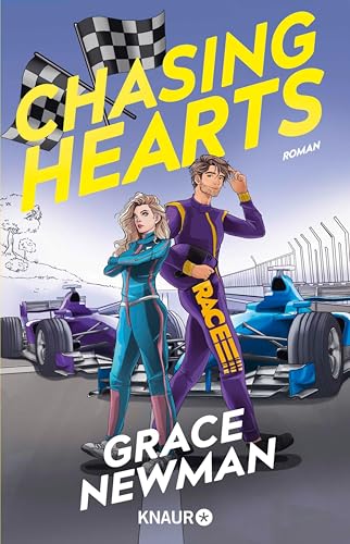 Chasing Hearts: Roman | Formel 1, Fake Dating und Rivals to Lovers – die perfekte Sports-Romance | Love at Full Speed: Mitreißende Formel-1-Romance ... und ihrem schärfsten Konkurrenten