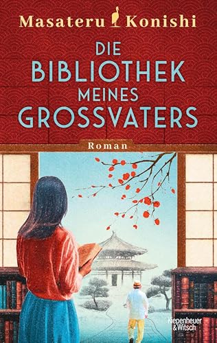 Die Bibliothek meines Großvaters: Roman