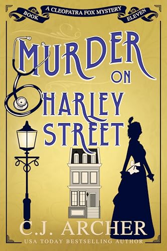 Murder on Harley Street (Cleopatra Fox Mysteries Book 11)
