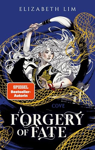 A Forgery of Fate: Young Adult Fantasy in asiatischem Setting – niedriger Einführungspreis nur für kurze Zeit!
