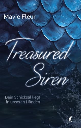 Treasured Siren : Dein Schicksal liegt in unseren Händen