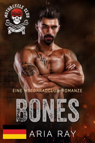 Bones (Dark Slayers MC, Buch 13): Eine Motorradclub-Romanze (Dark Slayers MC- Deutsch)