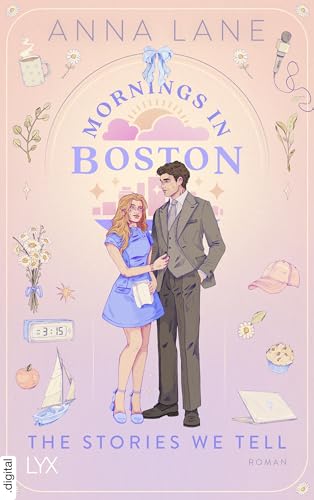 Mornings in Boston - The Stories We Tell (Love on Air 1)