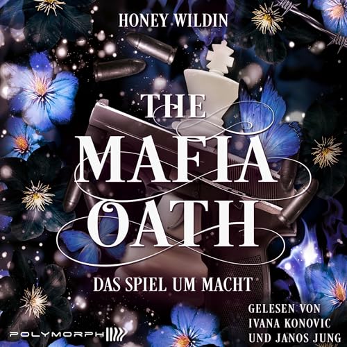 Das Spiel um Macht: The Mafia Oath, Band 2