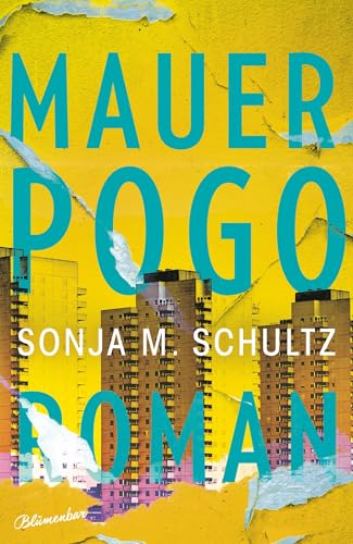 Mauerpogo: Roman