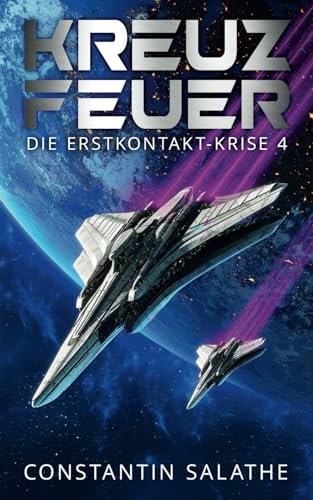 Kreuzfeuer: Die Erstkontakt-Krise 4