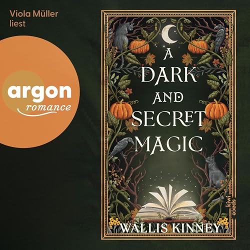 A Dark and Secret Magic