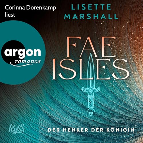 Der Henker der Königin: Fae Isles, Band 1