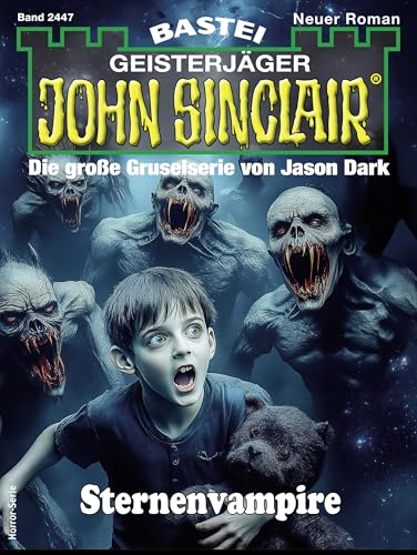 John Sinclair 2447: Sternenvampire