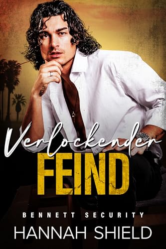 Verlockender Feind (Bennett Security 3)