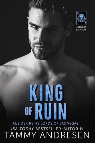 King of Ruin (Lords of Las Vegas Reihe 4)