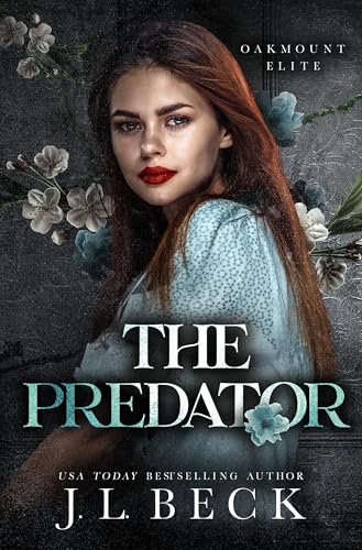 The Predator: Der Jäger: dunkle Feinde für Liebhaber (Oakmount Bully 4)