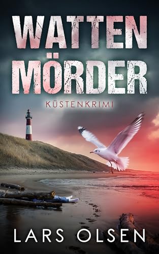 Wattenmörder: Küstenkrimi