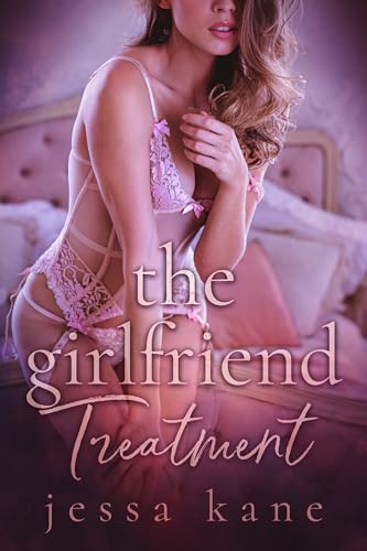 The Girlfriend Treatment