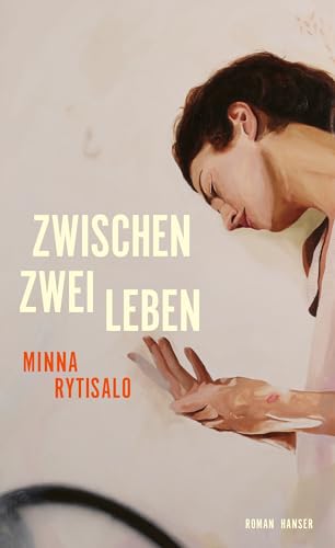 Zwischen zwei Leben: Roman