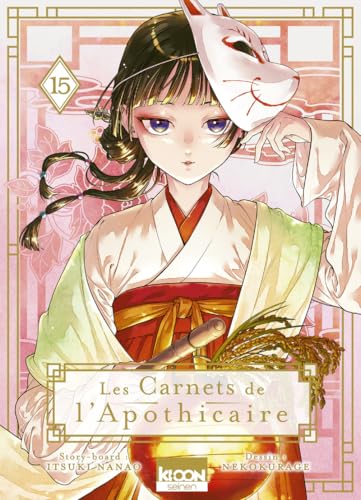 Les Carnets de l'apothicaire T15 (15)