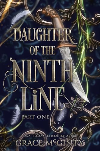 Daughter Of The Ninth Line: Part One (The Lines of Ebrus Book 1)