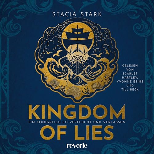 Ein Königreich so verflucht und verlassen: Kingdom of Lies, Band 2