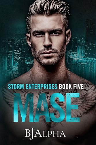 MASE: STORM ENTERPRISES BOOK 5
