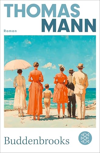 Buddenbrooks: Verfall einer Familie | Die wichtigsten Werke Thomas Manns aus dem Originalverlag