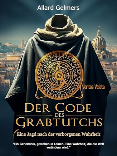 Der Code des Grabtuchs: Eine Jagd nach der verborgenen Wahrheit (The Vatican Code)